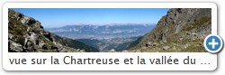 vue sur la Chartreuse et la valle du Gresivaudan prs de Grenoble