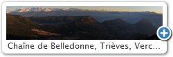 Chaîne de Belledonne, Trièves, Vercors. Grenoble derrière le Mont Rachais et le Néron