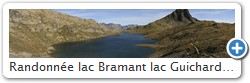 Randonne lac Bramant lac Guichard glacier Saint-Sorlin
