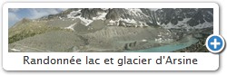Randonnée lac et glacier d'Arsine