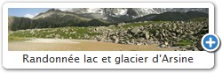 Randonne lac et glacier d'Arsine