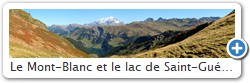 Le Mont-Blanc et le lac de Saint-Gurin depuis le col de la Louze