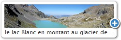 le lac Blanc en montant au glacier de Freydane