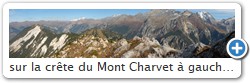 sur la crête du Mont Charvet à gauche droite la dent du Villard à droite la Grand Bec et la Grande Casse