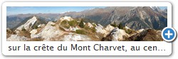 sur la crête du Mont Charvet, au centre on aperçoit le Mont-Blanc