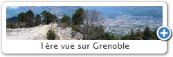 1re vue sur Grenoble