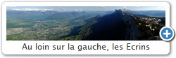 Au loin sur la gauche, les Ecrins