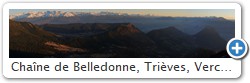 Chane de Belledonne, Trives, Vercors. Grenoble derrire le Mont Rachais et le Nron